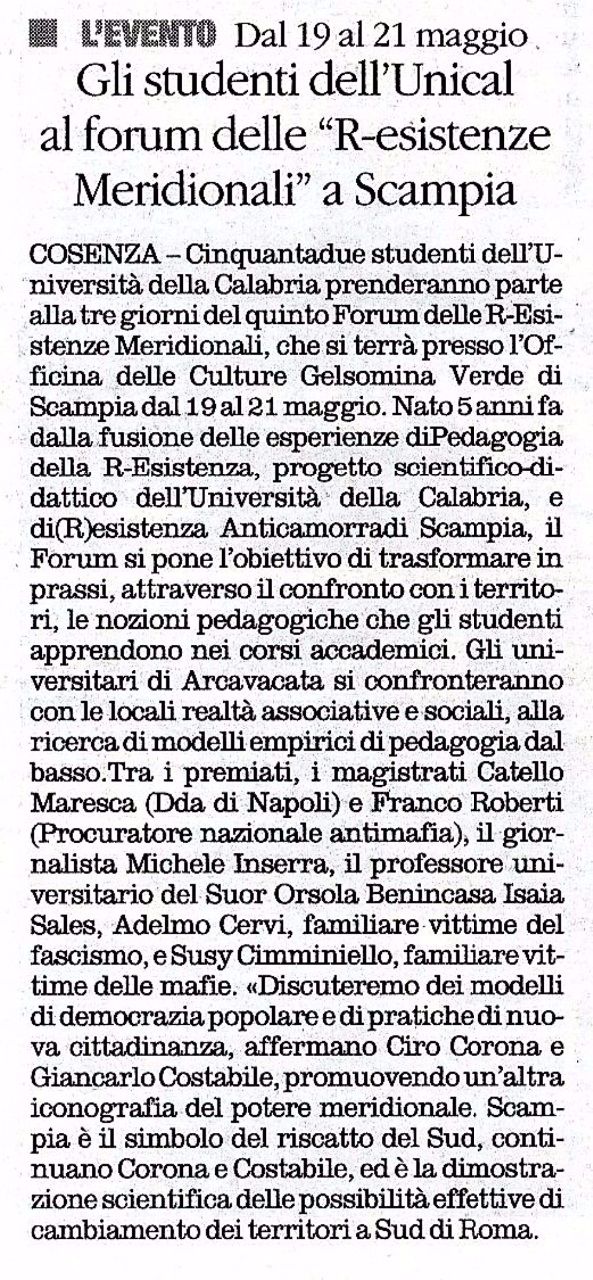 Il Quotidiano del Sud, a pagina 35 dell'edizione regionale, presenta il V Forum delle R-Esistenze Meridionali a Scampia.
